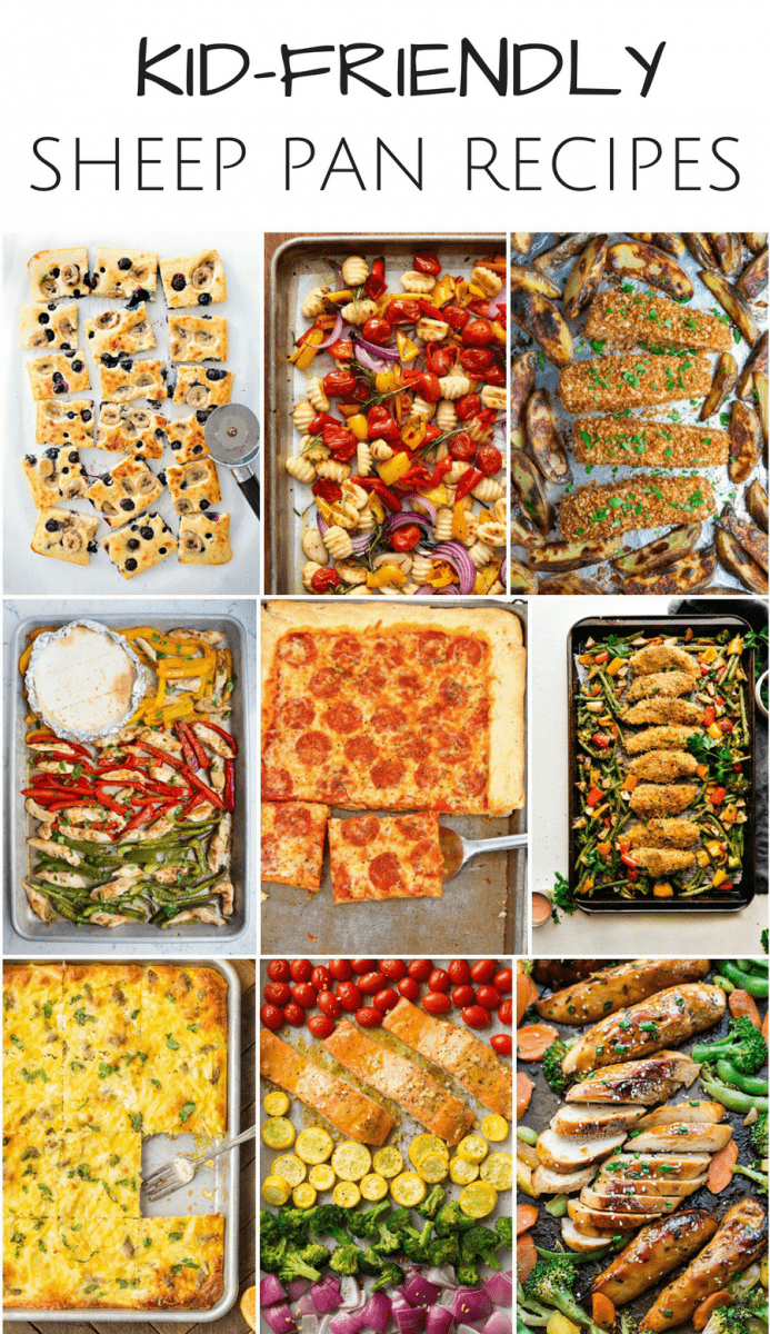 10 DELICIOUS SHEET PAN RECIPES KIDS WILL LOVE