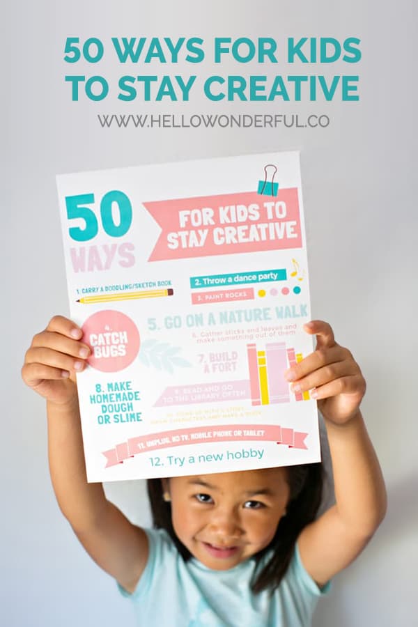 50 Ways for Kids to stay creative infographic