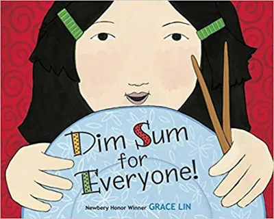 World Food Picture Books - Dim Sum for Everyone 