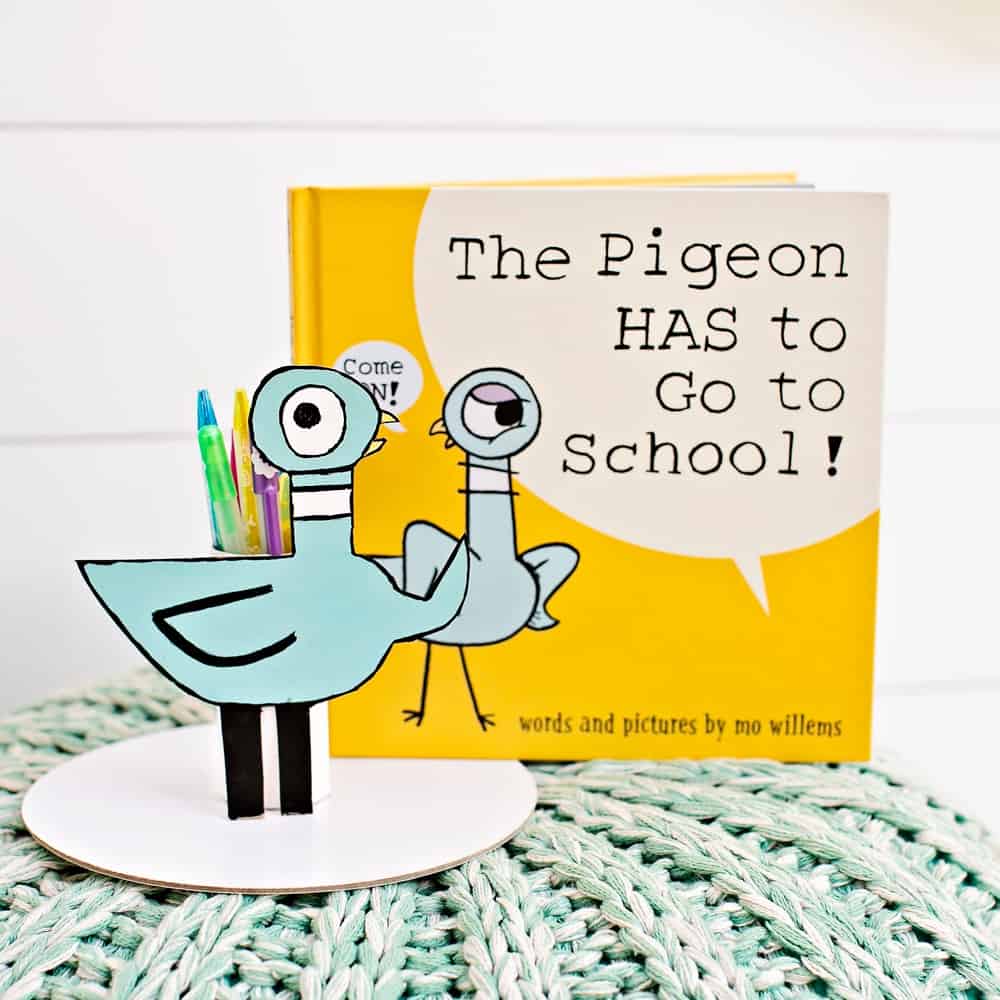 The Pigeon HAS to GO to School! Book and DIY Pencil Holder