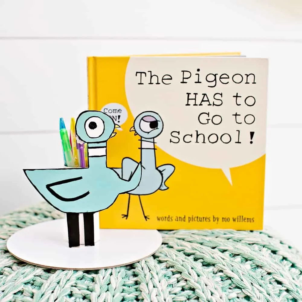 The Pigeon HAS to GO to School! Book and DIY Pencil Holder