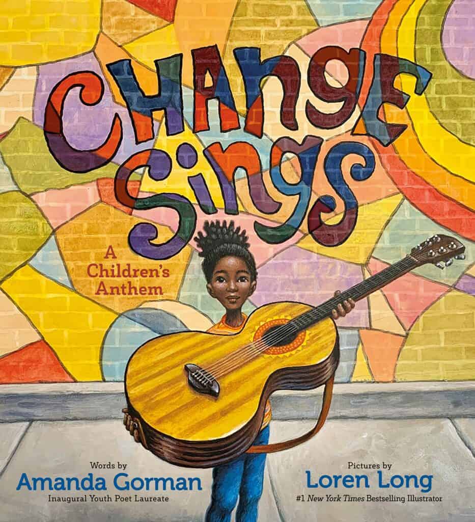 Amanda Gorman Change Sing Book