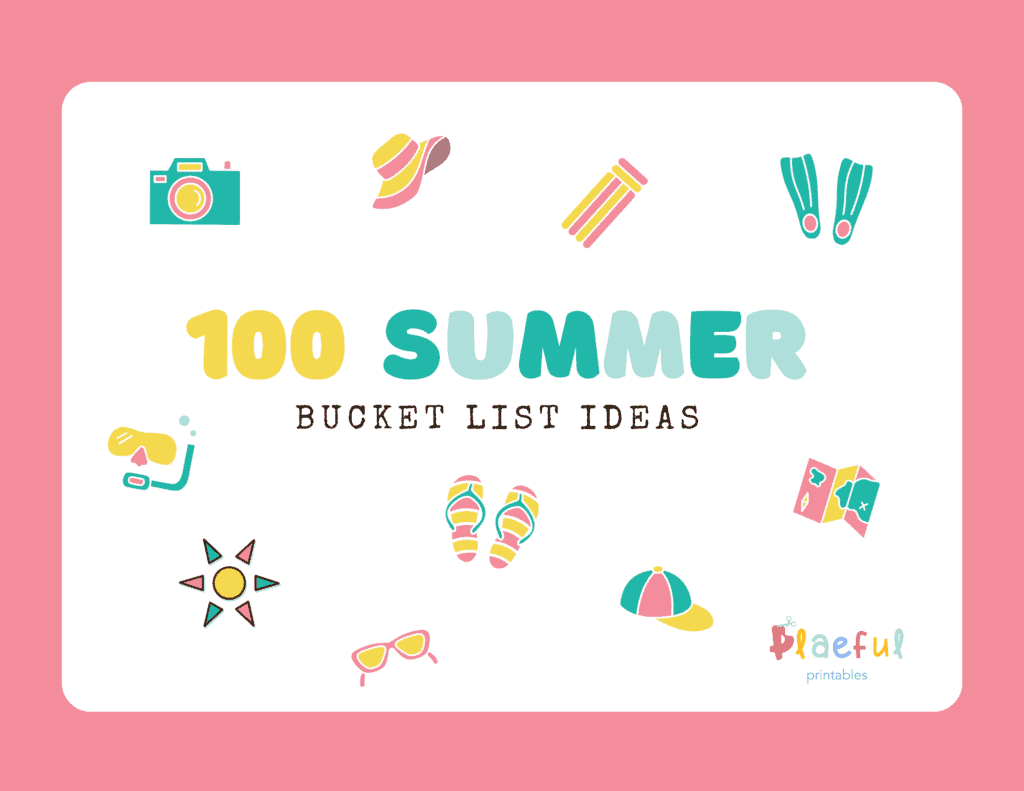 Summer Bucket List For Kids With Printable