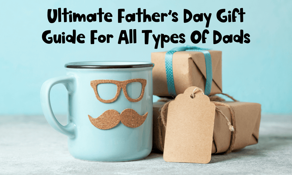 father's day gift guide 2023