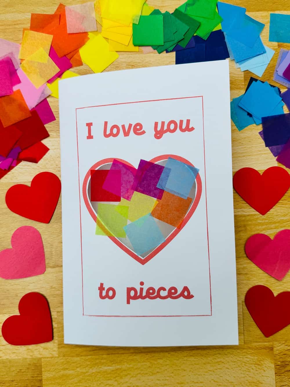 I Love You To Pieces Valentine Card